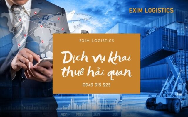 dich vu khai thue hai quan dich vu logistic dich vu xuat nhap khau uy thac xuat nhap khau lam thu tuc hai quan